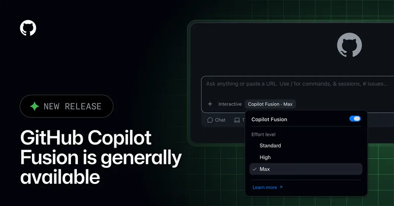 GitHub Copilot Fusion announcement showing the Copilot Fusion effort picker set to Max